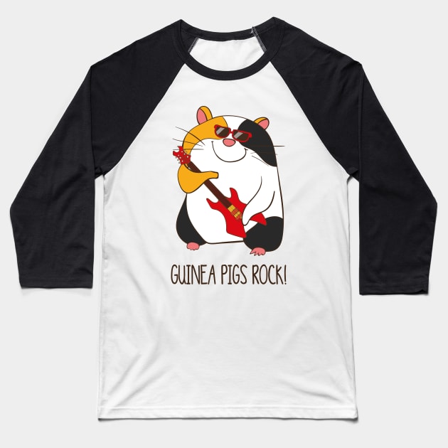 Guinea Pigs Rock, Funny Cute Pet Guinea Pig Baseball T-Shirt by Dreamy Panda Designs